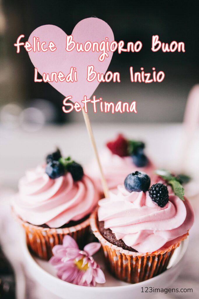 100+Felice Buongiorno Buon Lunedi Buon Inizio Settimana 14 Felice Buongiorno Buon Lunedi Buon Inizio Settimana 2 Felice Buongiorno Buon Lunedi