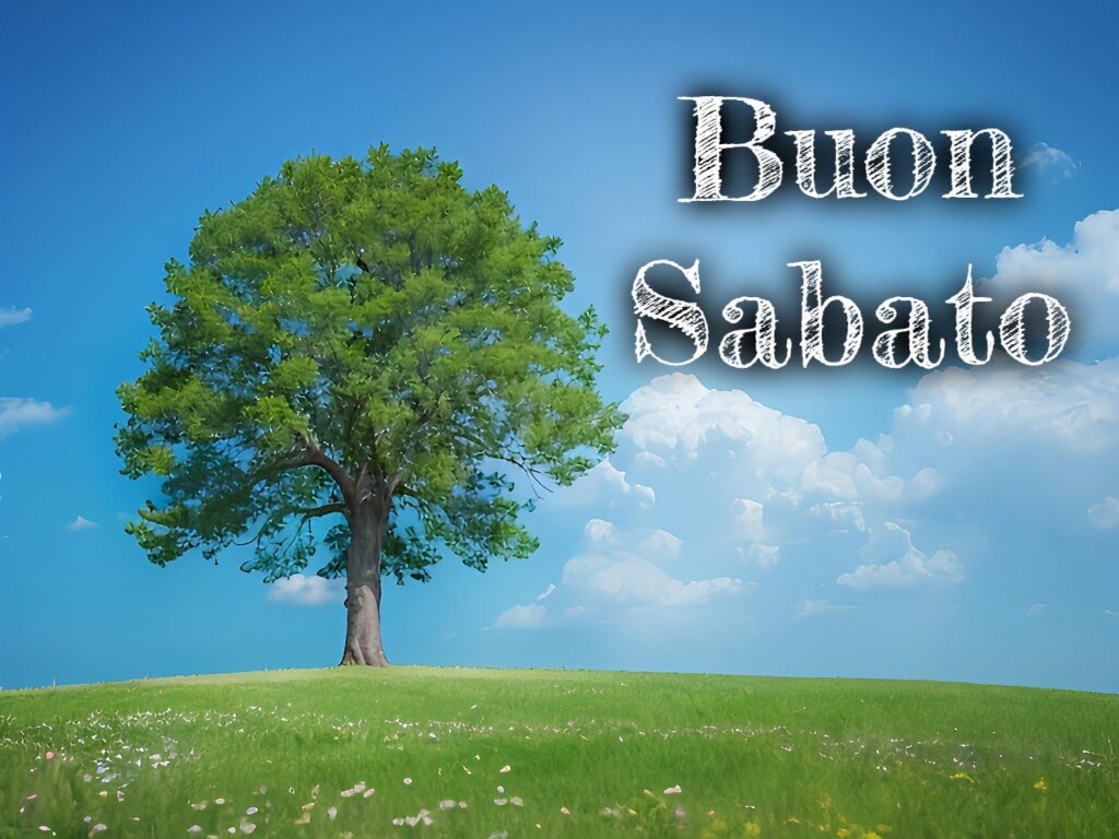 Immagini di Buon Sabato 8 Immagini di Buon Sabato 3 Immagini di Buon Sabato